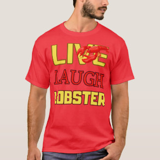 Live Laugh T Shirt