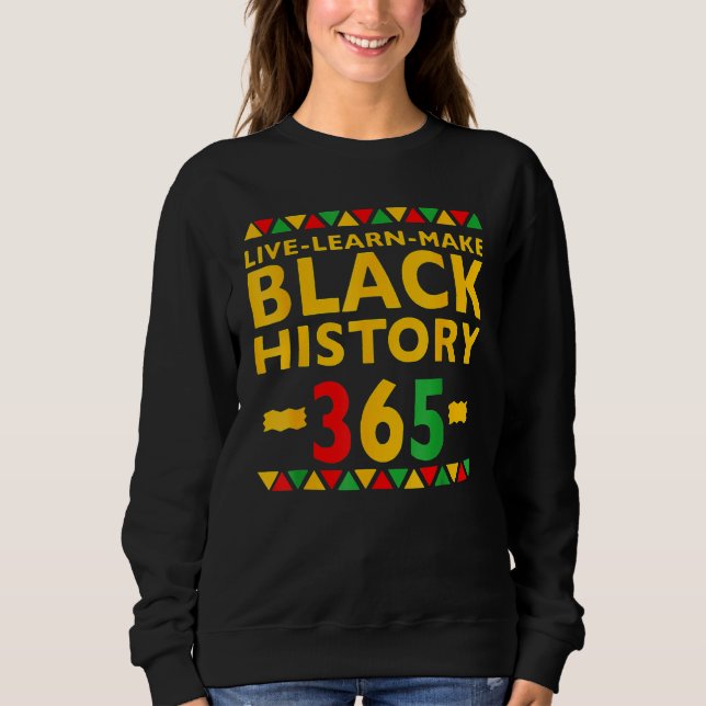 Live Learn Make Black History Month Curly Natural  T Shirt (Framsida)