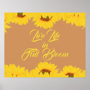 Live Life i Fullt Bloom Inspirational Quote Poster