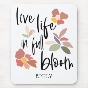 Live Life in Fullt Bloom Motivating Quote Musmatta