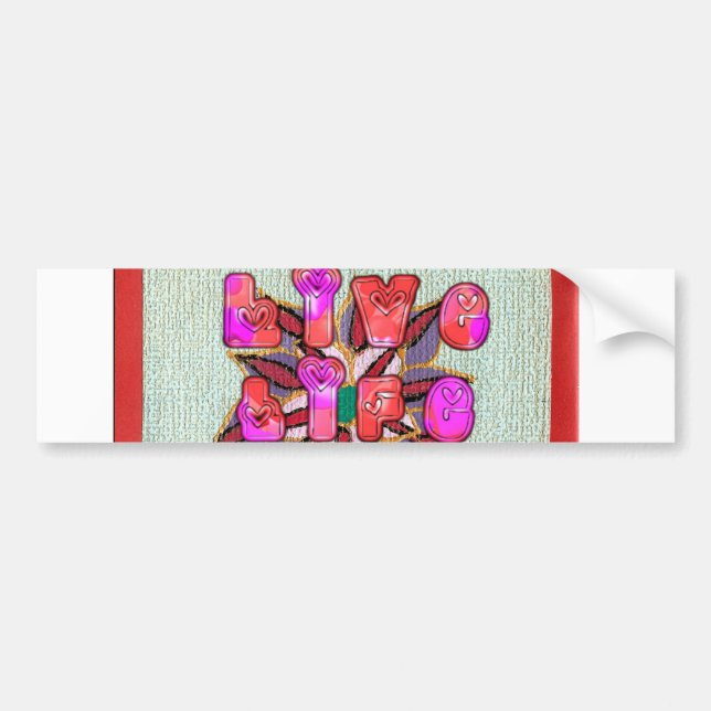 "Live Life Large" Art-utskrift Bildekal (Framsidan)