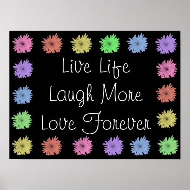 Live Life Laugh More Kärlek Forever Poster (Framsidan)