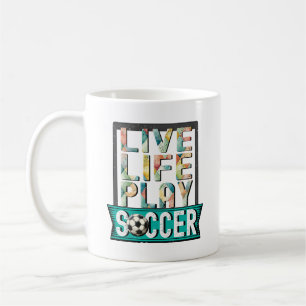 Live Life Play-fotbollsspelare, fotbollsspelare Go Kaffemugg