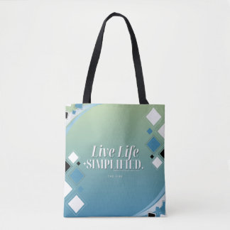 Live Life Simplified Tote Tygkasse