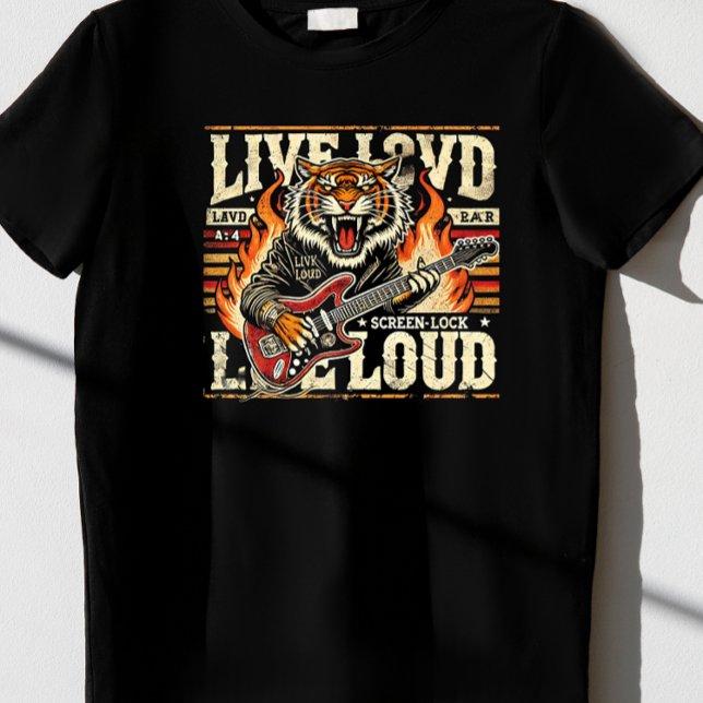 Live Loud." T Shirt (Skapare uppladdad)