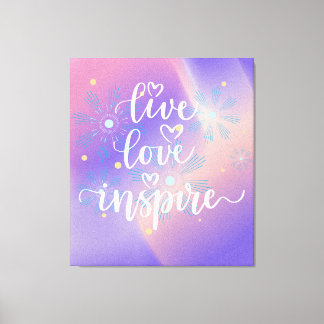 Live, Love and Inspire Quote Canvastryck