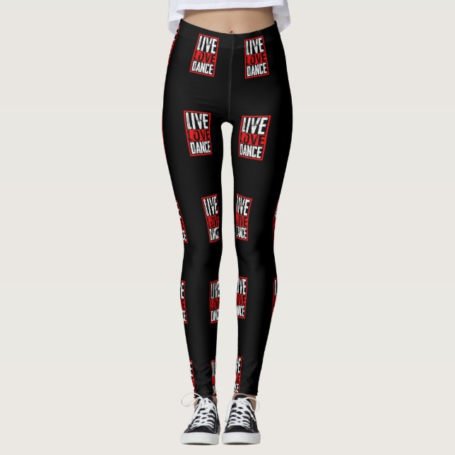 Live Love Dance Dancer Design Leggings (Framsida)