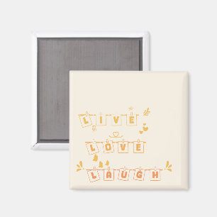 Live Love Laugh Söt Notedry Magnet