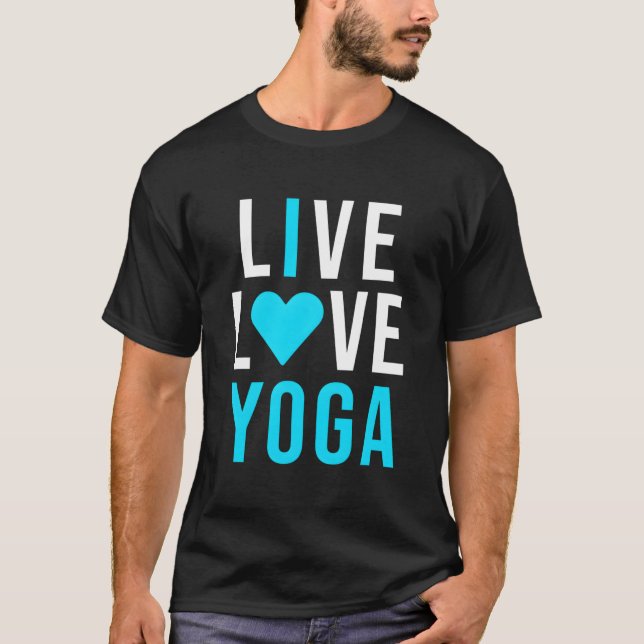 Live Love Yoga I Love Yoga Blue Namaste T Shirt (Framsida)