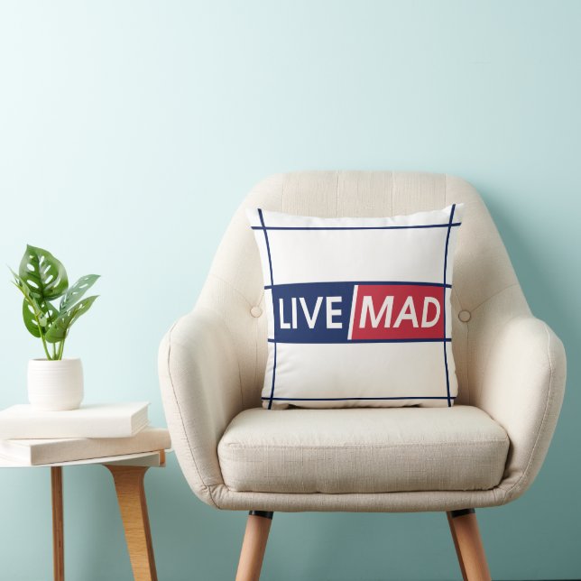 LIVE MAD – Bold Motivational Throw Pillow (White) Kudde (Stol)