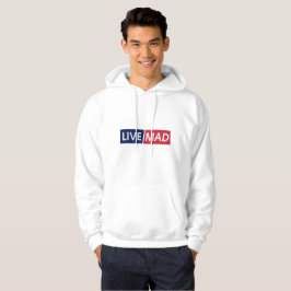 LIVE MAD – Djärv Minimal Modern Typsnittsdesign Hoodie