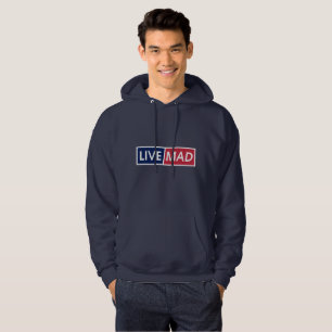 LIVE MAD – Djärv Minimal Modern Typsnittsstil B Hoodie