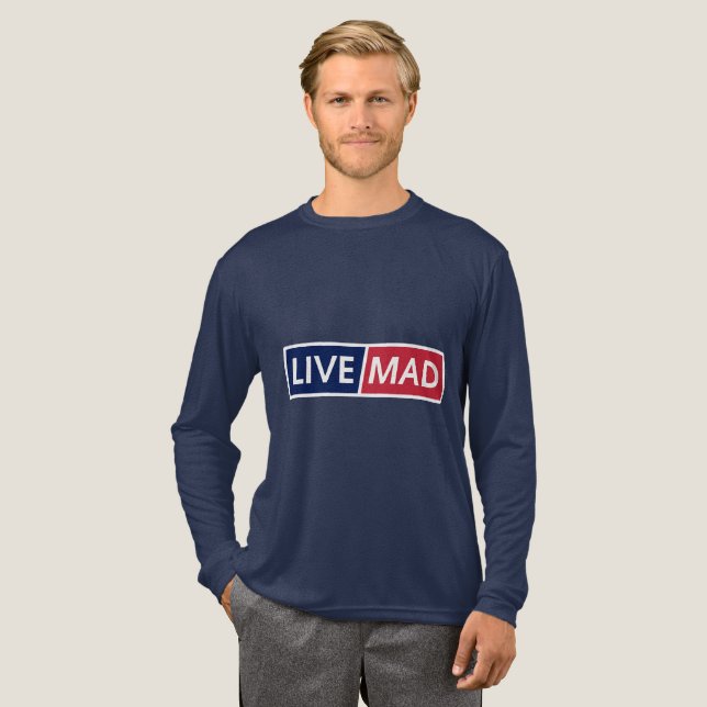 LIVE MAD – Djärv Minimal Modern Typsnittsstil B T Shirt (Hel framsida)