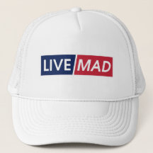 Live Mad Fet typografi Hattdesign