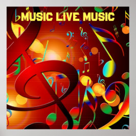 Live Music Slogan Colorful Poster