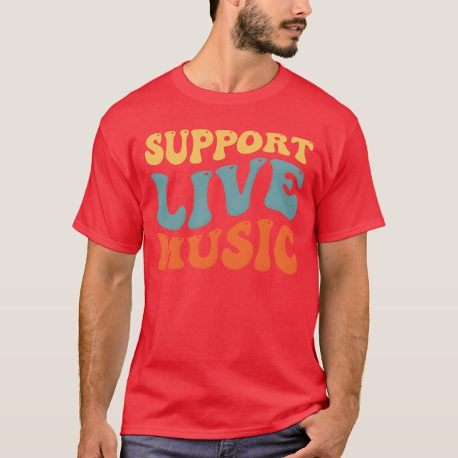 Live Music Support-vän T Shirt (Framsida)