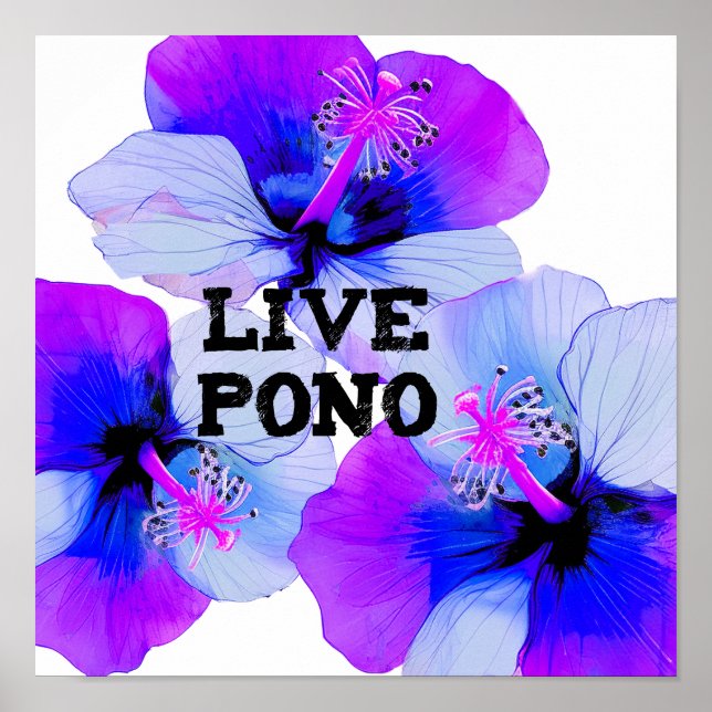 Live Pono Hawaiian Hibiscus Lila Blå Blommig  Poster (Framsidan)