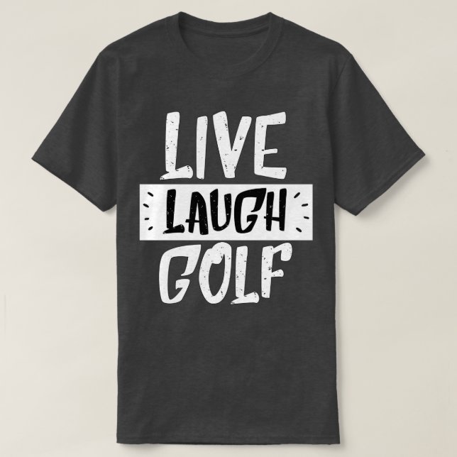 live skrattar golf inspirerande svart, vit t shirt (Design framsida)