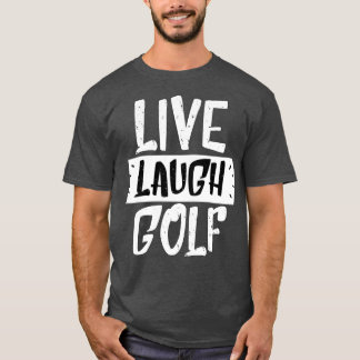 live skrattar golf inspirerande svart, vit t shirt
