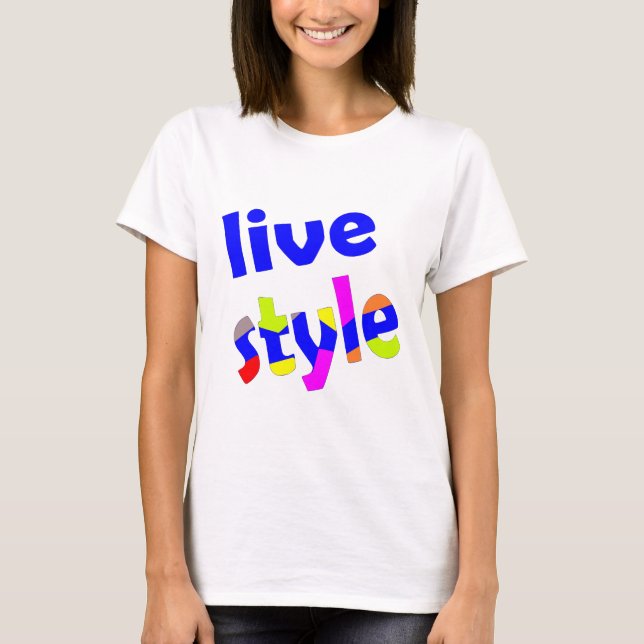 live style t shirt (Framsida)