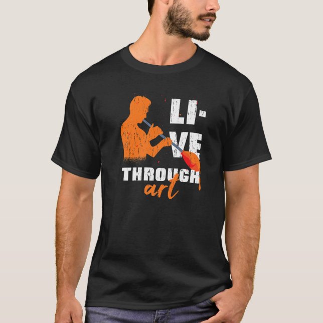 Live Through Artistic Glass Blowing Meme Quote   T Shirt (Framsida)