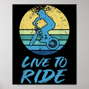 Live to Ride BMX Bike Riding Motocross-Tävla, cita Poster