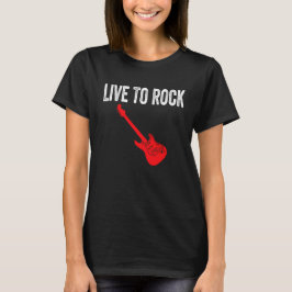 Live To Rock Red Electric Guitar Music Graphic Art T Shirt