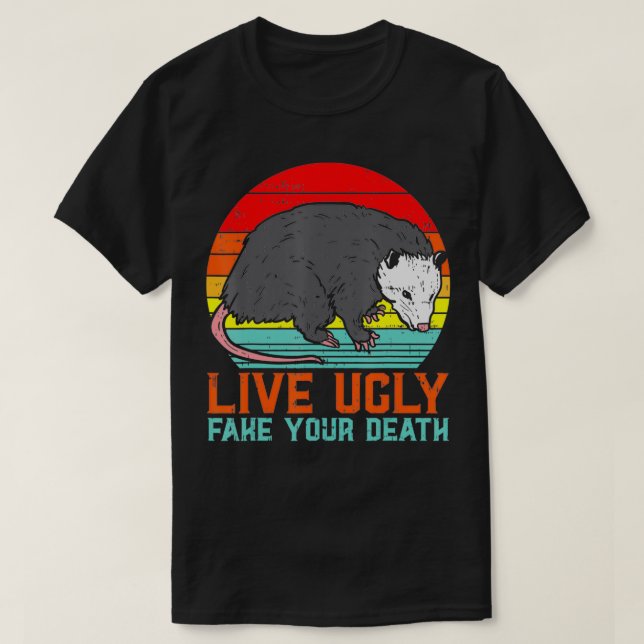 Live Ugly Fake Din död Opossum Retro Possum Opp T Shirt (Design framsida)