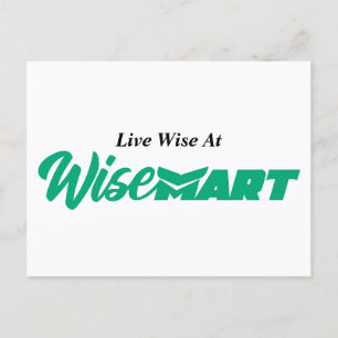 "Live Wise at WiseMart" - vykort