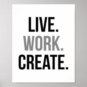 Live Work Skapa Poster