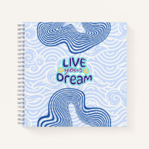 Live Your Dream - Motivational Blue
