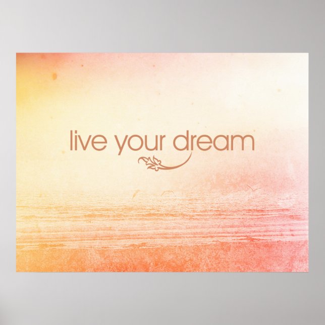 Live Your Dream Poster (Framsidan)