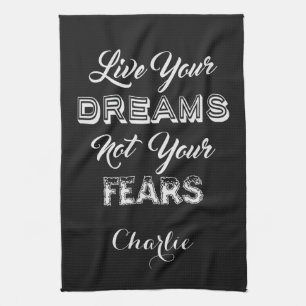 Live Your Dreams egna namn och färg handduken Kökshandduk