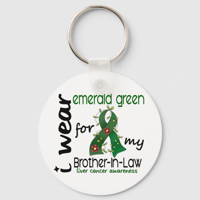 Liver Cancer I Bära Emerald för min svärbror Nyckelring (Framsida)