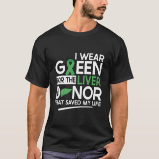 Liver Transplant Patients Liver Recipient Annivers T Shirt