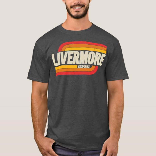 Livermore California City Vintage  T Shirt (Framsida)