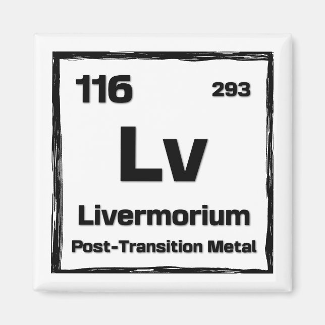 Livermorium (Lv) - Periodic Table of The Elements Magnet (Framsidan)