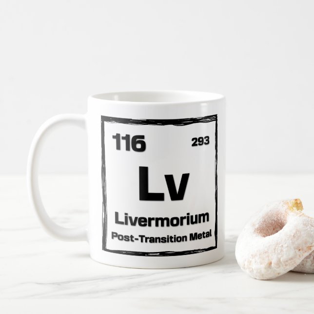 Livermorium (Lv) - Periodiska systemet Kaffemugg (Med munk)