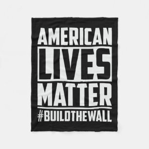 Lives Problem #buildthewall Trump Usa 2020 Design Fleecefilt