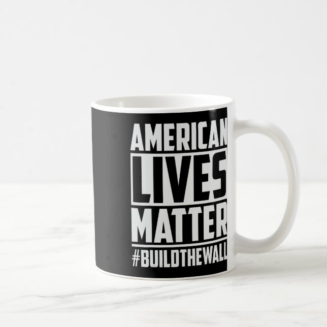 Lives Problem #buildthewall Trump Usa 2020 Design Kaffemugg (Höger)