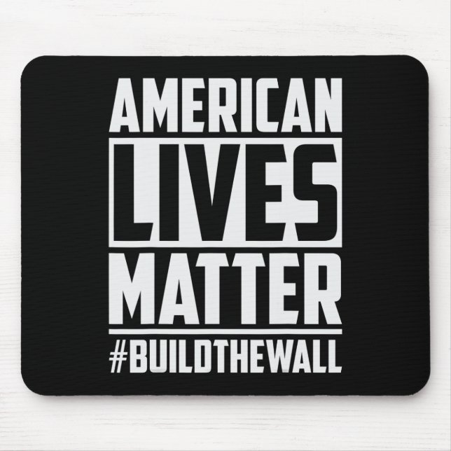 Lives Problem #buildthewall Trump Usa 2020 Design Musmatta (Framsidan)