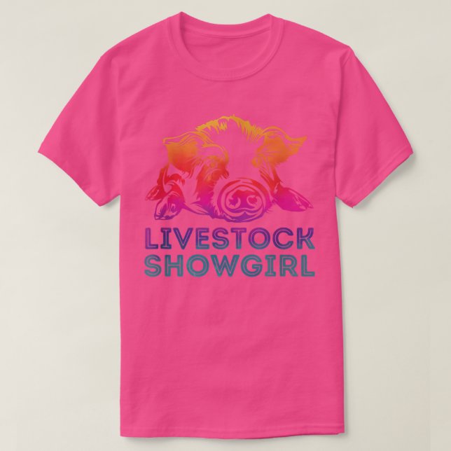 Livestock Showgirl - Showing Pigs At The Fair 4067 T Shirt (Design framsida)