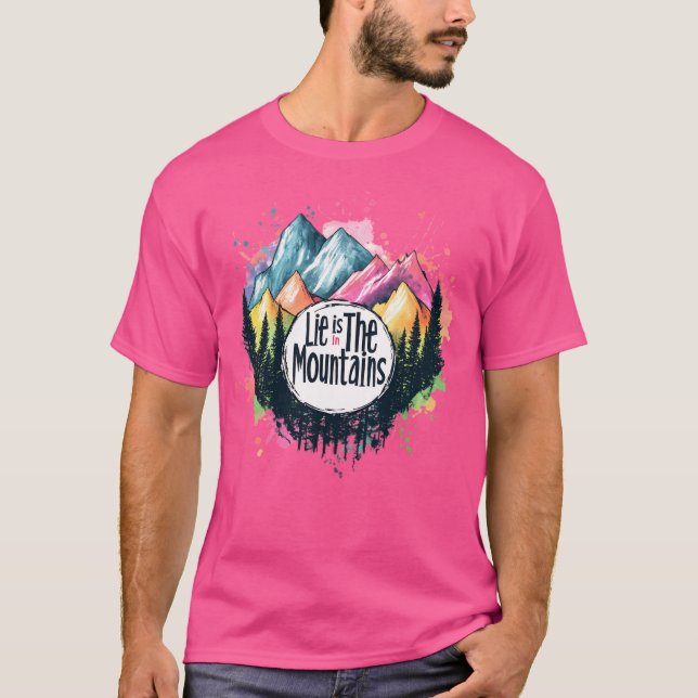 Livet är aktivt i bergen t shirt (Framsida)