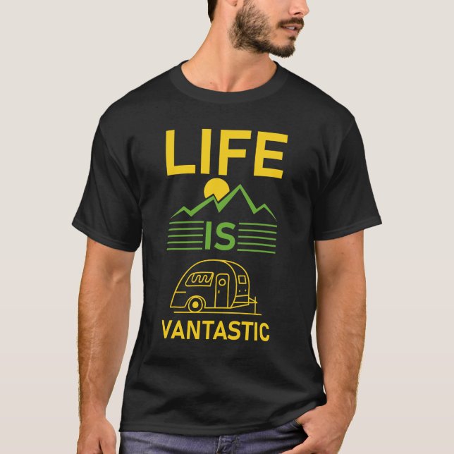 Livet är antastiskt - RV Camping - Camper Van T Shirt (Framsida)