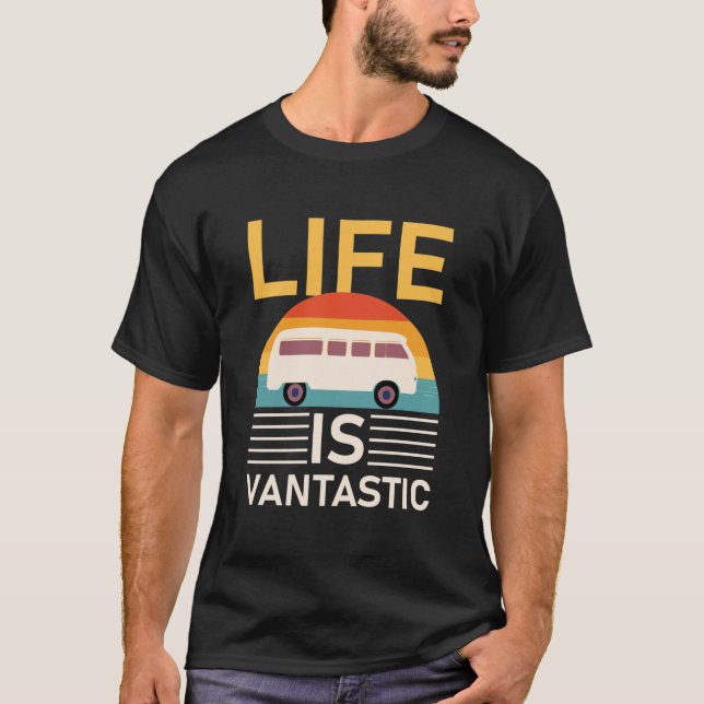 Livet är antastiskt - RV Camping - Camper Van T Shirt (Framsida)