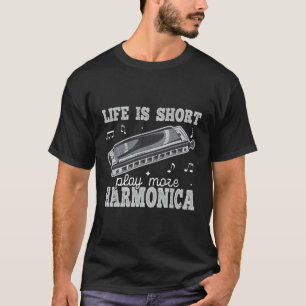 Livet är att Kort spelar mer harmonisk munorganskö T Shirt
