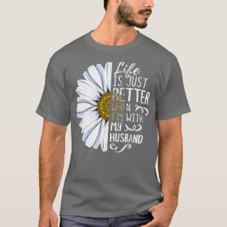 Livet är bara bättre när jag är med mig t shirt