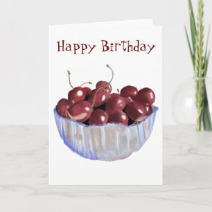Livet är bara en Bowl av Cherries födelsedag Kort