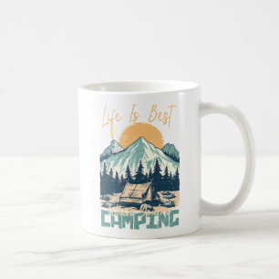 Livet är bäst när du är i Camping - Natur Äventyr Kaffemugg