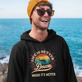 Livet är bättre där det är skrivet hoodie
